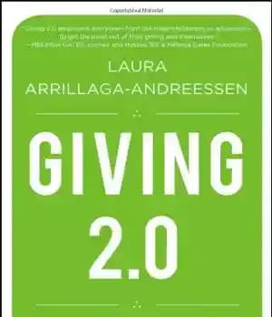 دانلود کتاب Giving 2.0: Transform Your Giving and Our World – Giving 2.0: بخشش خود و دنیای ما را متحول…