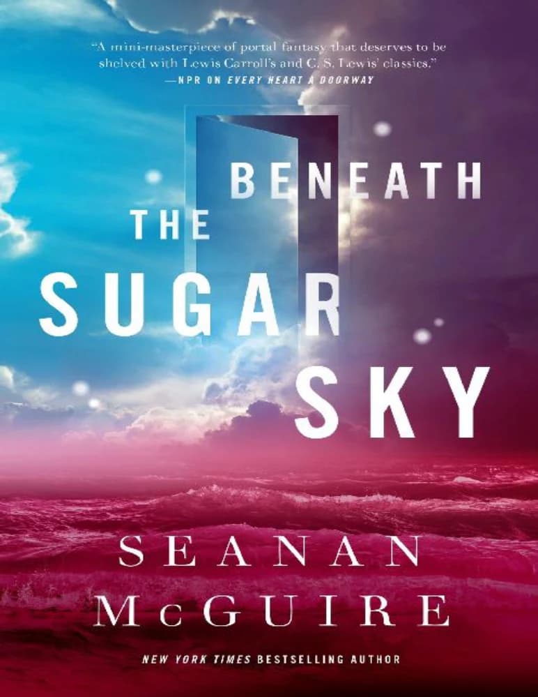 کتاب زیر آسمان شکری (Beneath the Sugar Sky) نسخه انگلیسی PDF | سینان مکگوایر