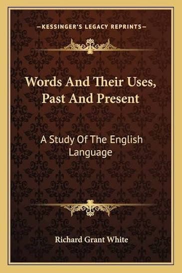 کتاب Words and Their Uses: Past and Present (واژهها و کاربردهای آنها؛ گذشته و حال) نسخه انگلیسی PDF