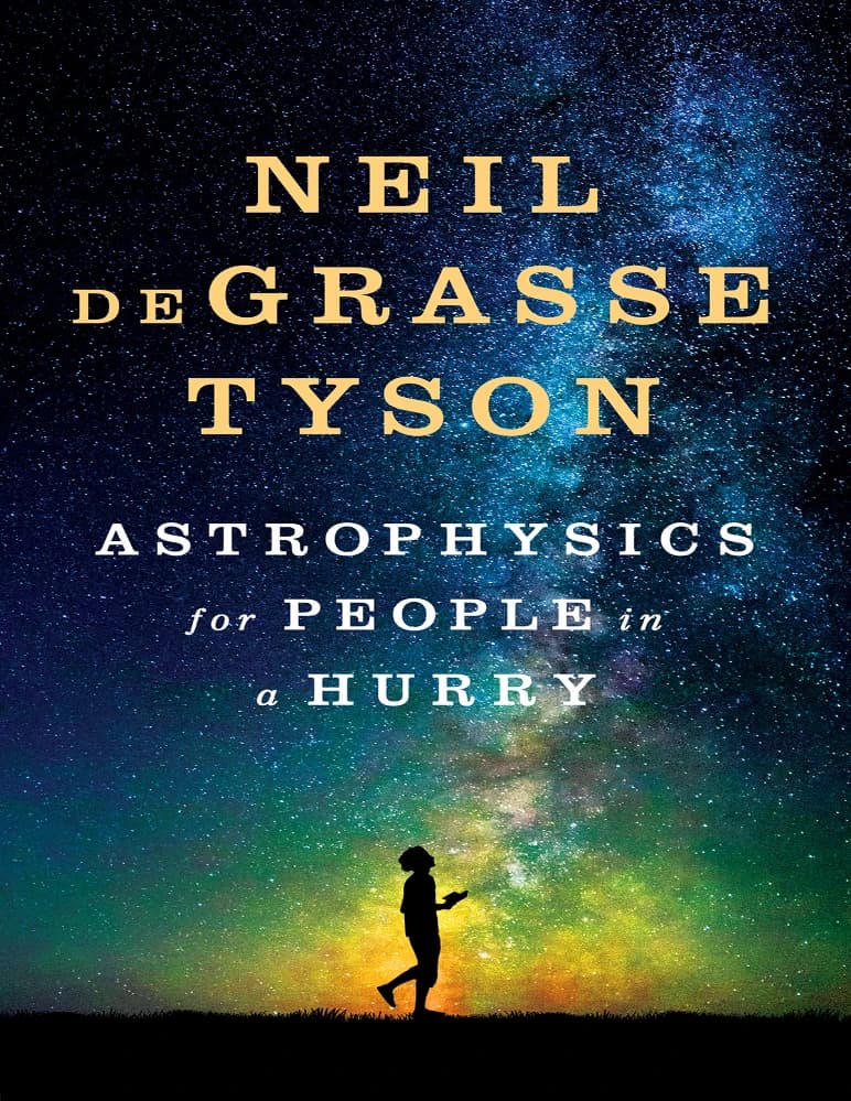 کتاب اختر فیزیک برای افراد عجول (Astrophysics for People in a Hurry) نسخه انگلیسی PDF | نیل دگراس تایسون — تصویر ۲