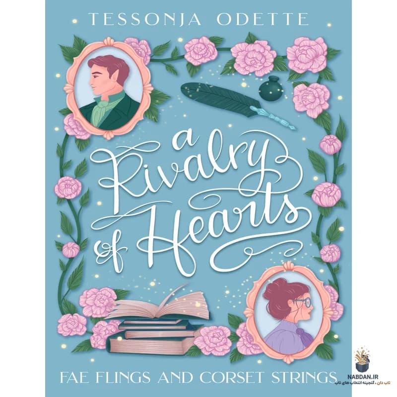کتاب رقابت قلب ها (A Rivalry of Hearts) نسخه انگلیسی PDF | تسونجا اودت — تصویر ۲