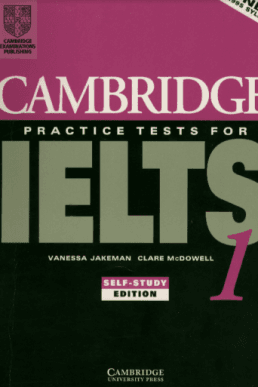 کتاب انگلیسی Cambridge Practice Tests for Ielts 1 . آزمون های تمرینی کمبریج برای آیلتس. نسخه انگلیسی. پی دی اف. نویسنده Vanessa Jakeman Clare McDowel