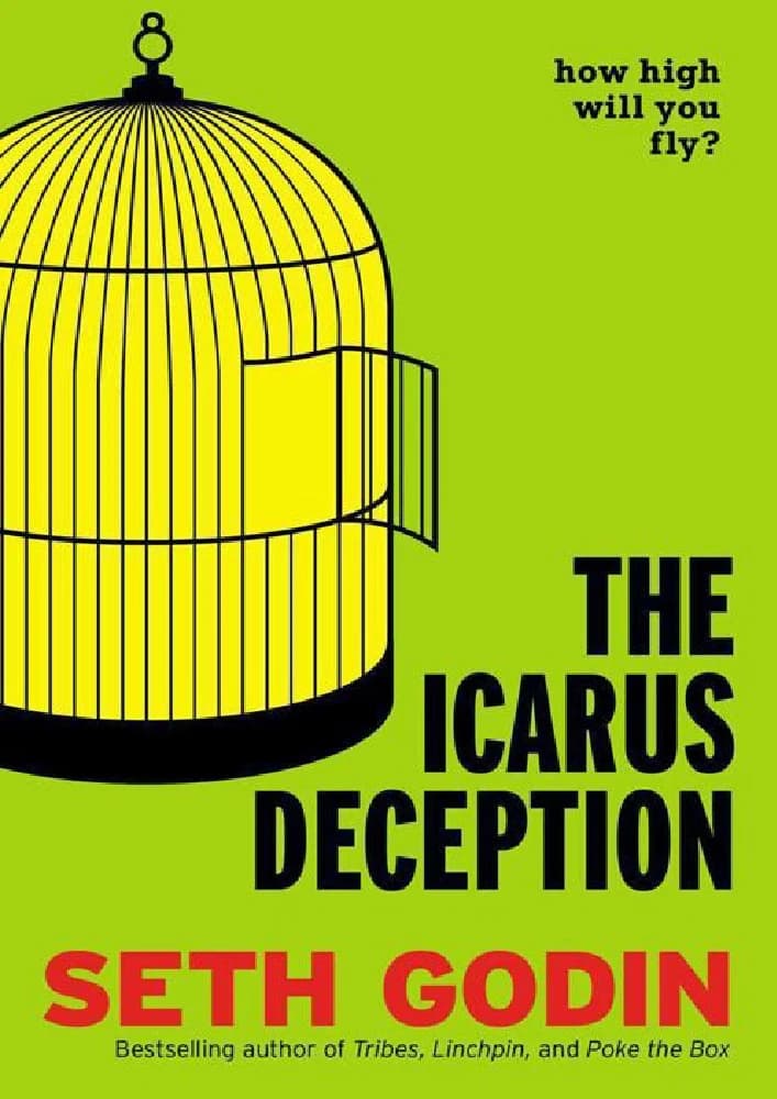 کتاب The Icarus Deception (فریب ایکاروس) نسخه انگلیسی PDF | ست گادین — تصویر ۴