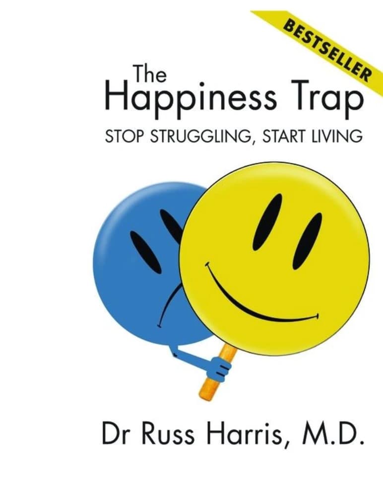 کتاب The Happiness Trap (تله شادی) نسخه انگلیسی PDF | راس هریس — تصویر ۴