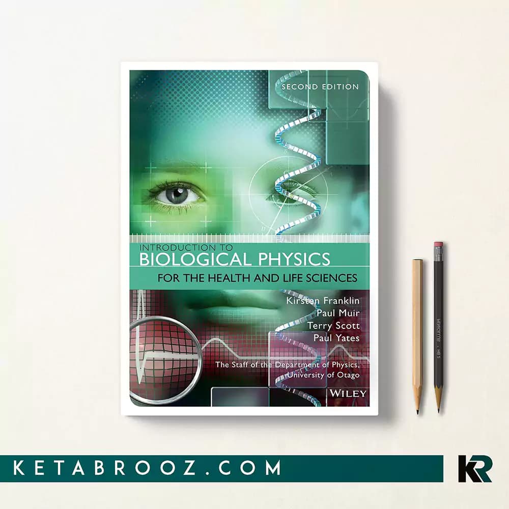 کتاب Introduction to Biological Physics for the Health and Life Sciences — تصویر ۲