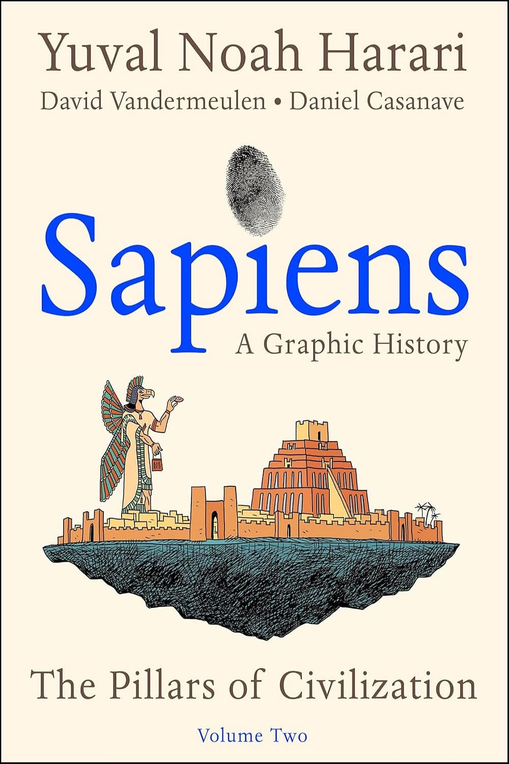 The Pillars of Civilization (Sapiens A Graphic History Volume 2) ارکان تمدن (رنگی) (متن کامل بدون حذفیات)