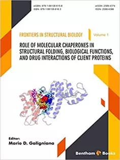 دانلود کتاب Role of Molecular Chaperones on Structural Folding, Biological Functions, and Drug Interactions of Client Proteins