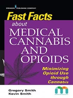 دانلود کتاب Fast Facts About Medical Cannabis and Opioids