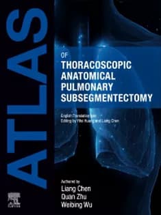 دانلود کتاب Atlas of Thoracoscopic Anatomical Pulmonary Subsegmentectomy