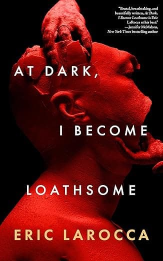 کتاب At Dark I Become Loathsome (در تاریکی منفور میشوم) نسخه انگلیسی PDF | اریک لاراکا