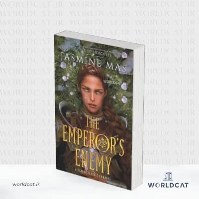 کتاب The Emperor’s Enemy (دشمن امپراتور)