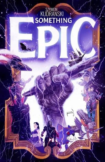 دانلود کمیک Something Epic #1 (2023) — تصویر ۲