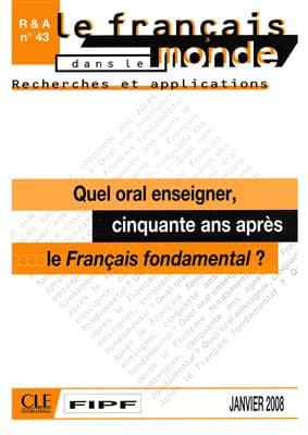 کتاب فرانسه Quel oral enseigner, cinquante ans après le Français fondamental ?