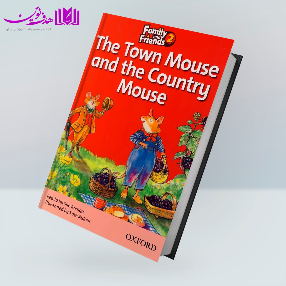 کتاب Family and Friends Readers 2: The Town Mouse and the Country Mouse