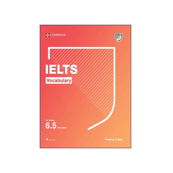 Cambridge IELTS Vocabulary for bands 6.5 and above — تصویر ۲