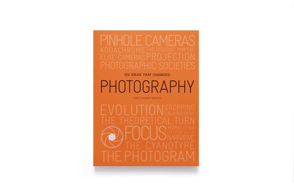 کتاب 100 Ideas that Changed Photography