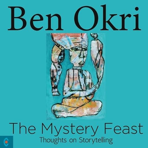 کتاب The Mystery Feast: Thoughts on Storytelling