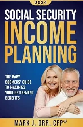 و دانلود نسخه کامل کتاب زبان اصلی Social Security Income Planning: Baby Boomer’s 2024 Guide to Maximize Your Retirement Benefits PDF | دانلود کتاب خارجی — تصویر ۲