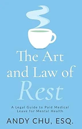 و دانلود نسخه کامل کتاب زبان اصلی The Art and Law of Rest: A Legal Guide to Paid Medical Leave for Mental Health PDF | دانلود کتاب خارجی — تصویر ۲