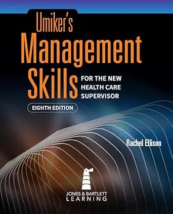 و دانلود نسخه کامل کتاب زبان اصلی Umiker’s Management Skills for the New Health Care Supervisor PDF | دانلود کتاب خارجی