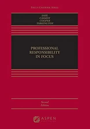 و دانلود نسخه کامل کتاب زبان اصلی Professional Responsibility in Focus (Aspen Casebook Series) PDF | دانلود کتاب خارجی