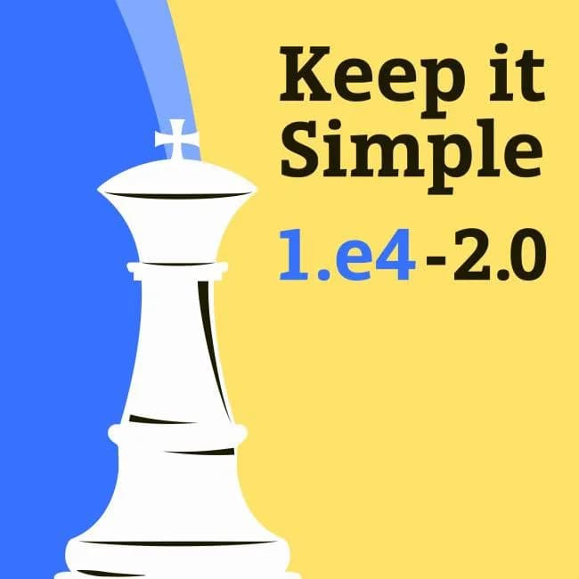 شروع بازی e4 را حرفهای یاد بگیرید | Keep It Simple Sielecki