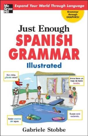 دانلود کتاب Just Enough Spanish Grammar Illustrated