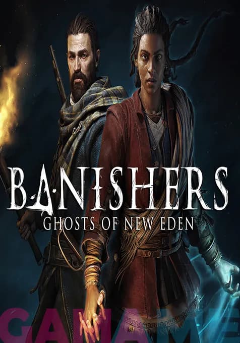 اکانت قانونی Banishers_ Ghosts of New Eden