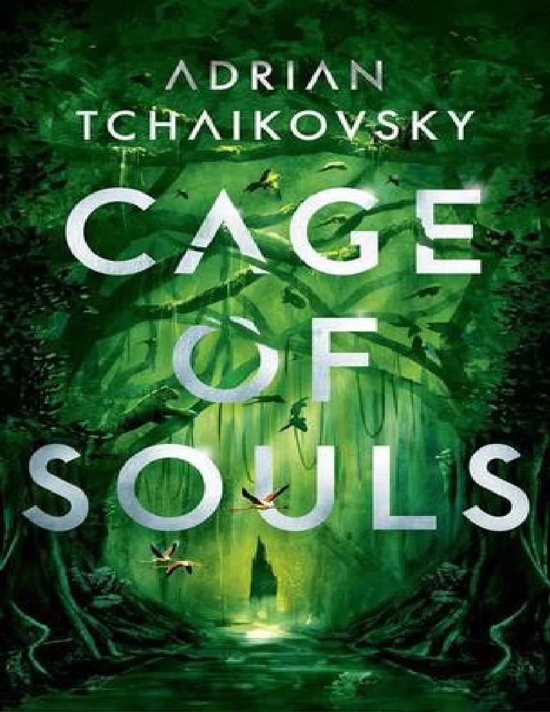 کتاب Cage of Souls (قفس ارواح) نسخه انگلیسی PDF | آدریان چایکوفسکی — تصویر ۲
