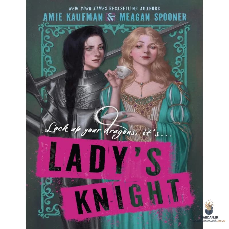 کتاب Lady’s Knight (شوالیه بانو) نسخه انگلیسی PDF | ایمی کافمن