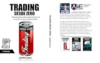 و دانلود نسخه کامل کتاب زبان اصلی Trading desde 0 (ebook): Aprende paso a paso desde 0 cómo invertir acciones, forex y criptomonedas. (Spanish Edition) | دانلود کتاب خارجی