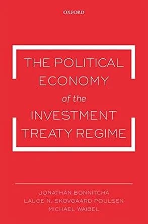 و دانلود نسخه کامل کتاب زبان اصلی The Political Economy of the Investment Treaty Regime | دانلود کتاب خارجی