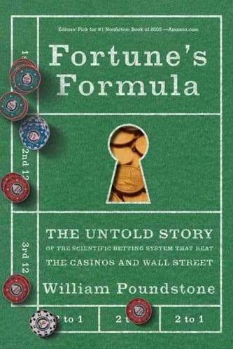 و دانلود نسخه کامل کتاب زبان اصلی Fortune’s Formula: The Untold Story of the Scientific Betting System That Beat the Casinos and Wall Street Kindle Edition | دانلود کتاب خارجی