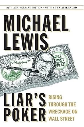 و دانلود نسخه کامل کتاب زبان اصلی Liar’s Poker (25th Anniversary Edition): Rising Through the Wreckage on Wall Street (25th Anniversary Edition) | دانلود کتاب خارجی — تصویر ۲