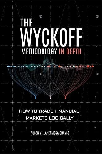 و دانلود نسخه کامل کتاب زبان اصلی The Wyckoff Methodology in Depth: How to trade financial markets logically (Trading and Investing Course: Advanced Technical Analysis Book 1) | دانلود کتاب خارجی — تصویر ۲