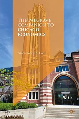 و دانلود نسخه کامل کتاب زبان اصلی The Palgrave Companion to Chicago Economics Kindle Edition PDF | دانلود کتاب خارجی