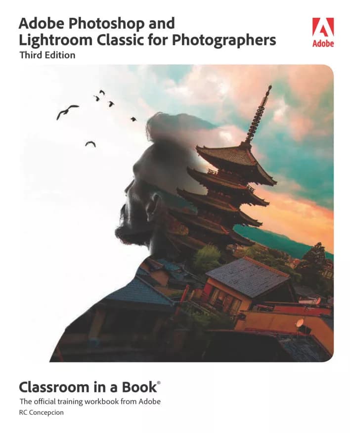 کتاب Adobe Photoshop and Lightroom Classic for Photographers Classroom in a Book — تصویر ۲
