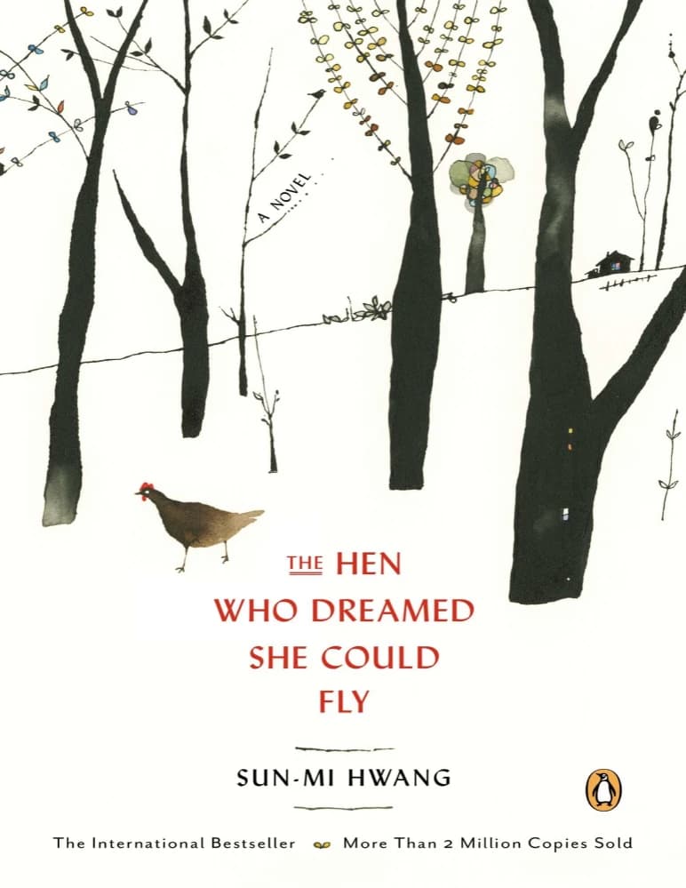 کتاب The Hen Who Dreamed She Could Fly (مرغی که خواب پرواز دید) اثر | Hwang Sun-mi نسخه انگلیسی PDF — تصویر ۲