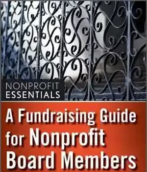 دانلود کتاب A Fundraising Guide For Nonprofit Board Members (Afp Fund Development Series) (The Afp/Wiley Fund Development Series) – راهنمای…