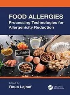 دانلود کتاب Food Allergies: Processing Technologies for Allergenicity Reduction — تصویر ۳