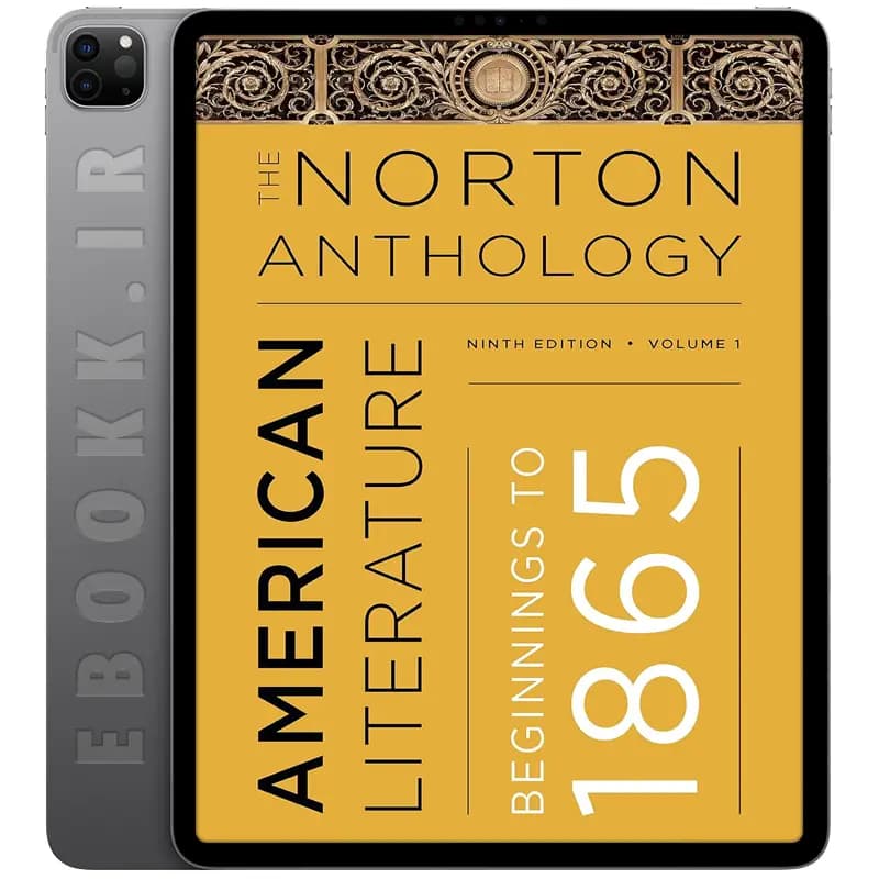 دانلود کتاب The Norton Anthology of American Literature 2016 ویرایش نهم جلد اول — تصویر ۲