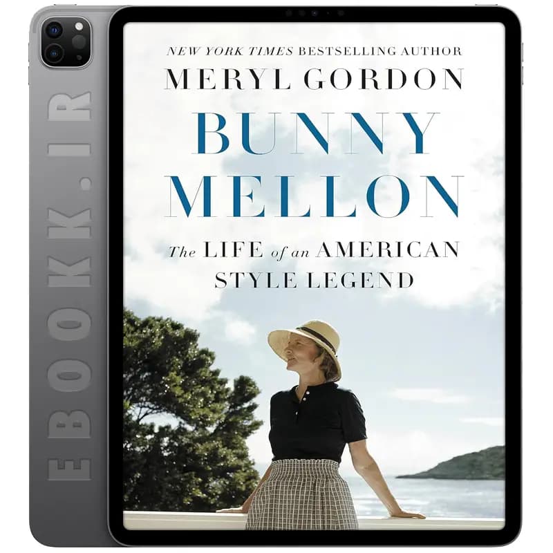 دانلود کتاب Bunny Mellon 2017