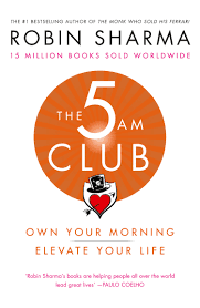 کتاب The 5 AM Club: Own Your Morning. Elevate Your Life. (باشگاه پنج صبحیها: صبح خود را در اختیار بگیرید، زندگی خود را ارتقا دهید) نسخه انگلیسی PDF | رابین شارما — تصویر ۲