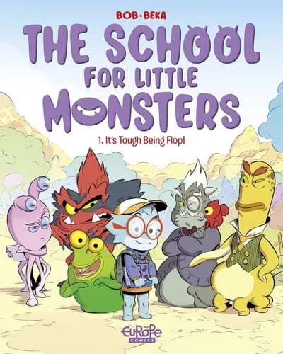 دانلود کمیک The School for Little Monsters #1 – It’s Tough Being Flop! (2022) — تصویر ۲