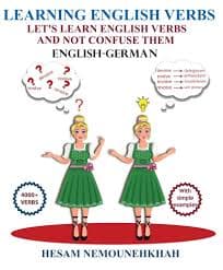 Learning English Verbs Let’s Learn English Verbs and Not Confuse Them (English-German-Persian)