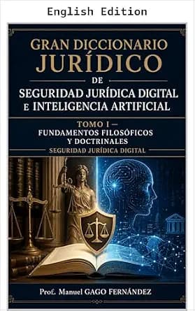 و دانلود نسخه کامل کتاب زبان اصلی Comprehensive Legal Dictionary of Digital Legal Security and Artificial Intelligence Volume I (Algorithmic Civilization) PDF | دانلود کتاب خارجی