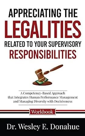و دانلود نسخه کامل کتاب زبان اصلی Appreciating the Legalities of Your Supervisory Responsibilities: A Competency-Based Approach that Integrates Human Performance Management and Managing … f
