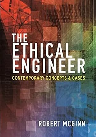 و دانلود نسخه کامل کتاب زبان اصلی The Ethical Engineer: Contemporary Concepts and Cases PDF | دانلود کتاب خارجی