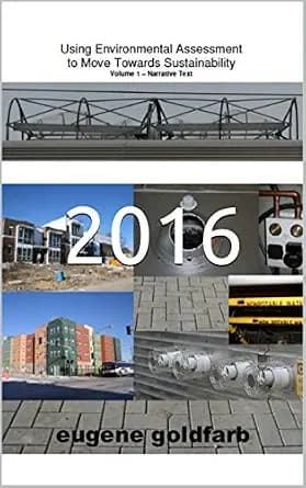 و دانلود نسخه کامل کتاب زبان اصلی Using Environmental Assessment to Move Towards Sustainability – 2016 Edition PDF | دانلود کتاب خارجی