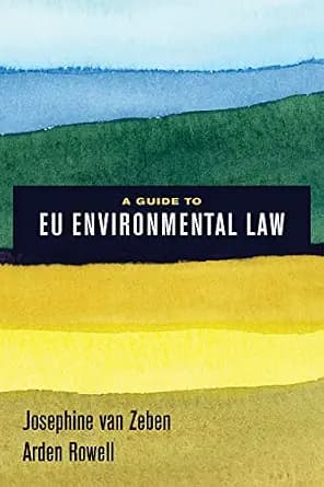 و دانلود نسخه کامل کتاب زبان اصلی A Guide to EU Environmental Law PDF | دانلود کتاب خارجی